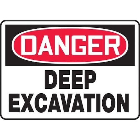 OSHA DANGER SAFETY SIGN DEEP MCRT137VP